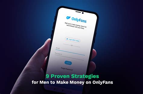 can guys start onlyfans|9 Proven Strategies for Men to Make Money on。